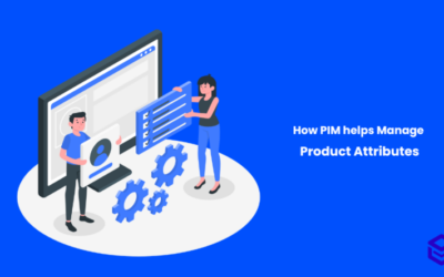 How PIM Helps Manage Product Attributes