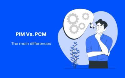 PIM Vs. PCM: Which one is best for Product Management?