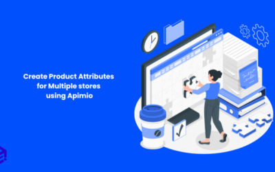 How to Create Attributes for Multiple Stores using Apimio