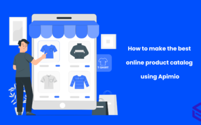How to make the best online Product Catalog using Apimio