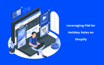 Leveraging PIM for Holiday Sales on Shopify