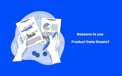 7 Reasons to Utilize Product Data Sheets